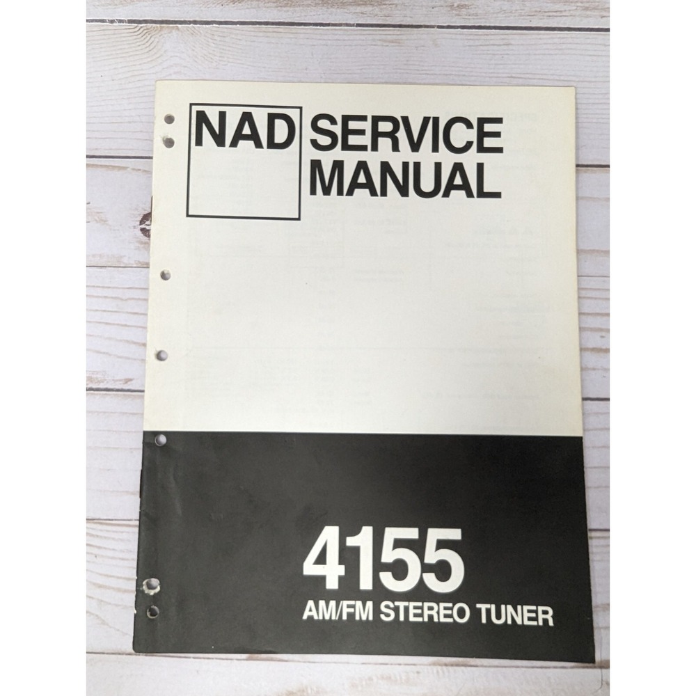 NAD 4155 AM/FM Stereo Tuner Service Manual Monitor Series *Original OEM*